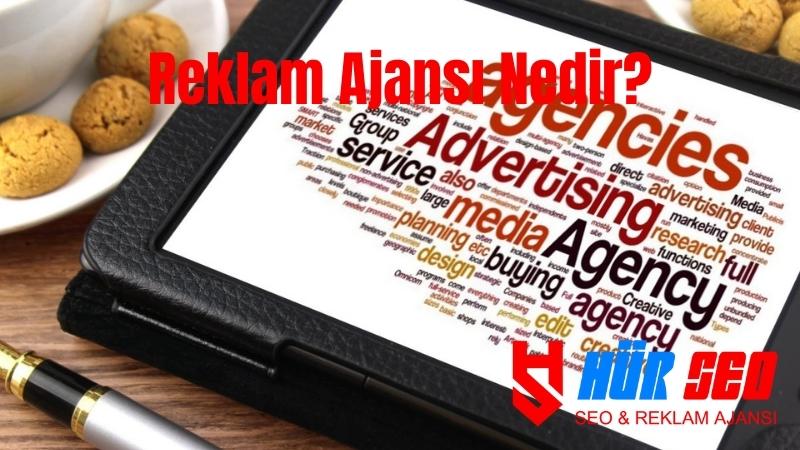 Reklam Ajansı Nedir