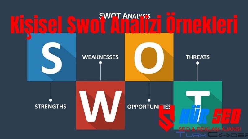 Kişisel Swot Analizi Örnekleri